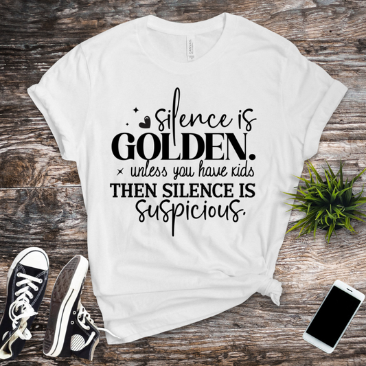 Silence Is Golden, Unless You Have Kids