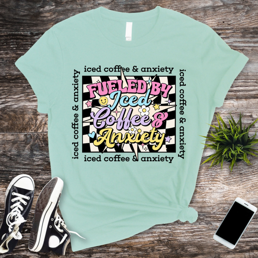 Fueled By Iced Coffee & Anxiety Sublimation Print
