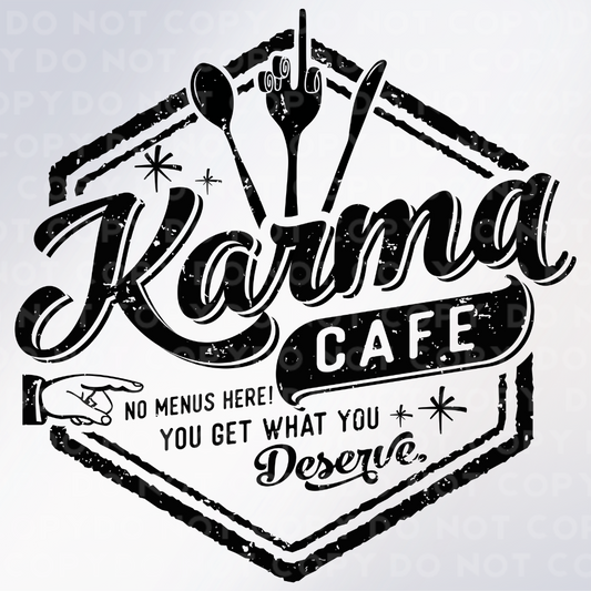 Karma Cafe Sublimation Print