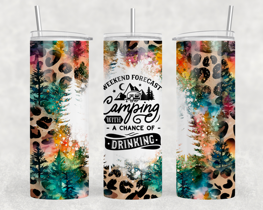 Weekend Forecast Camping With A Chance Of Drinking 20oz Tumbler
