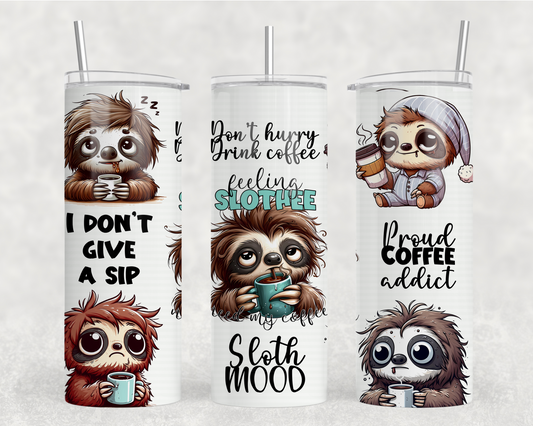 Inspirational Sloth Sublimation Tumbler Wrap