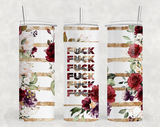 F*ck Red Floral Tumbler Wrap