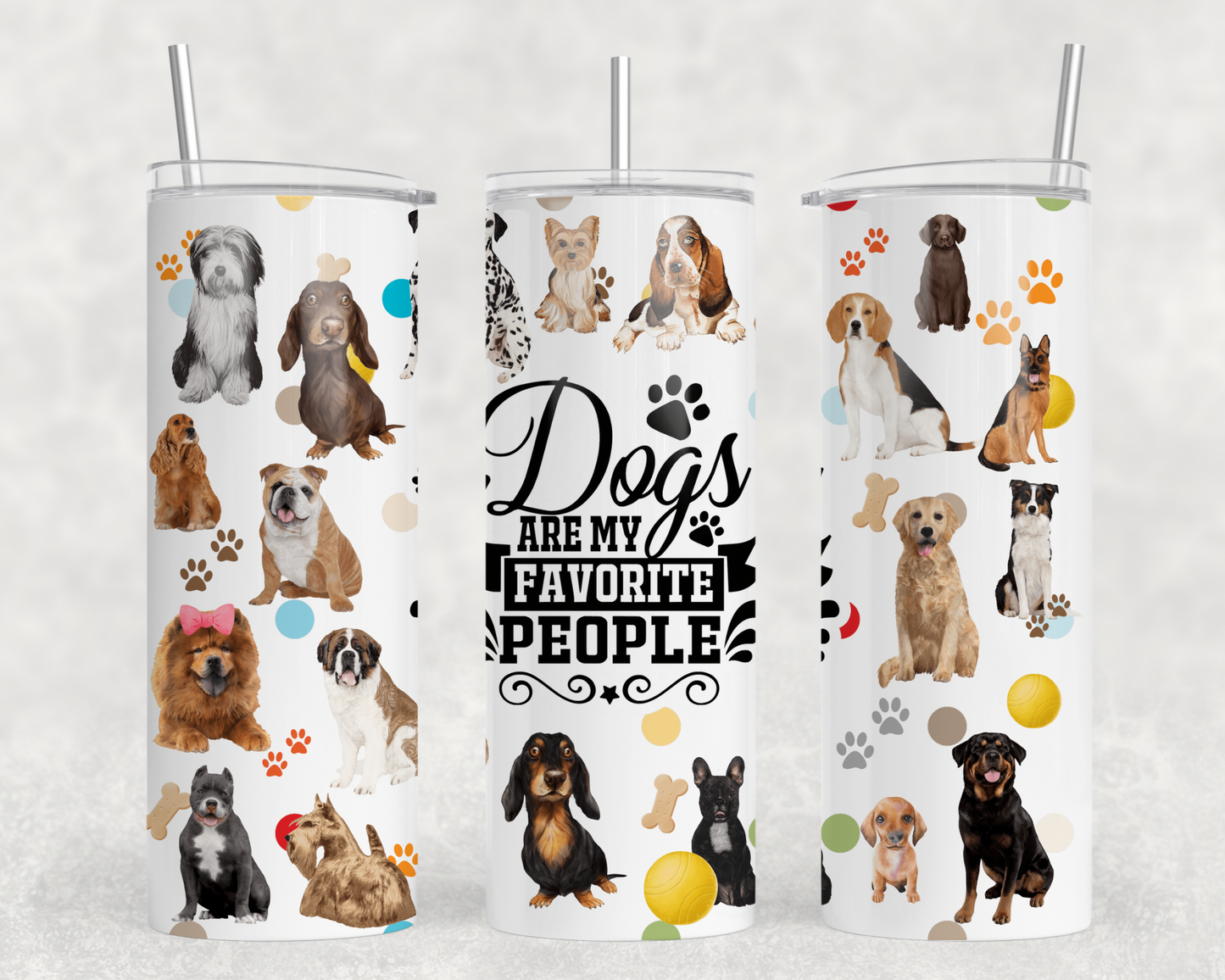 Dogs Are My Favorite People Tumbler Wrap