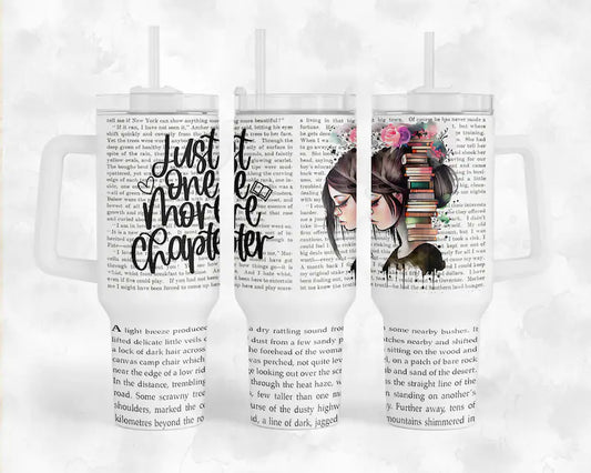 Just One More Chapter 40oz Tumbler Wrap