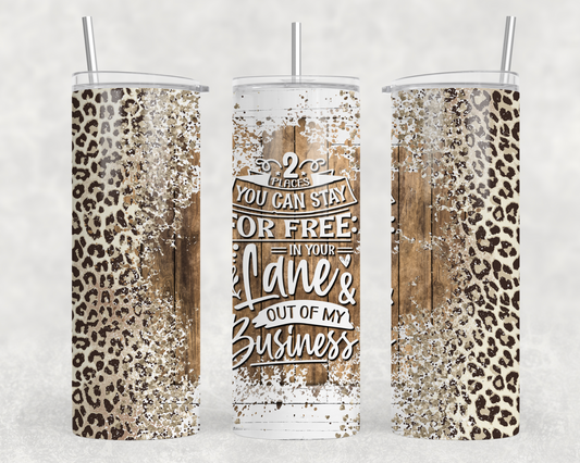 Stay In Your Lane Tumbler Wrap