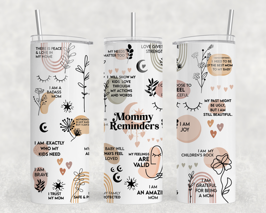 Mommy Reminders Tumbler Wrap