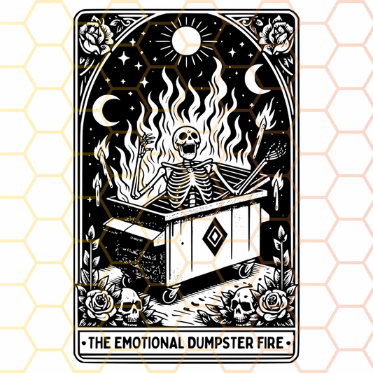 Emotional Dumpster Fire