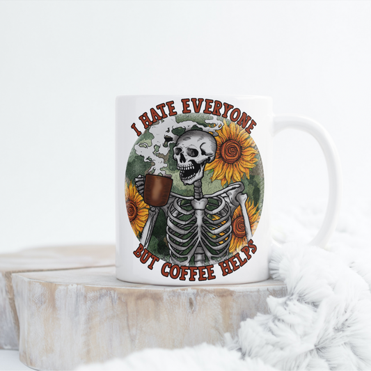 I Hate Everyone But Coffee Helps Mug Wrap