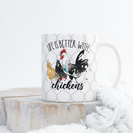 Life Is Better With Chickens Mug Wrap